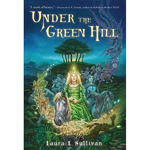 Under the Green Hill, Laura L. Sullivan