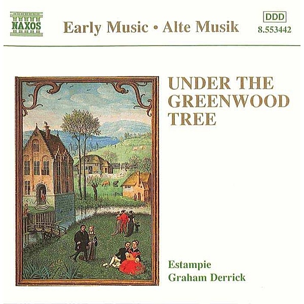 Under The Greenwood Tree, Estampie, Derrick Graham