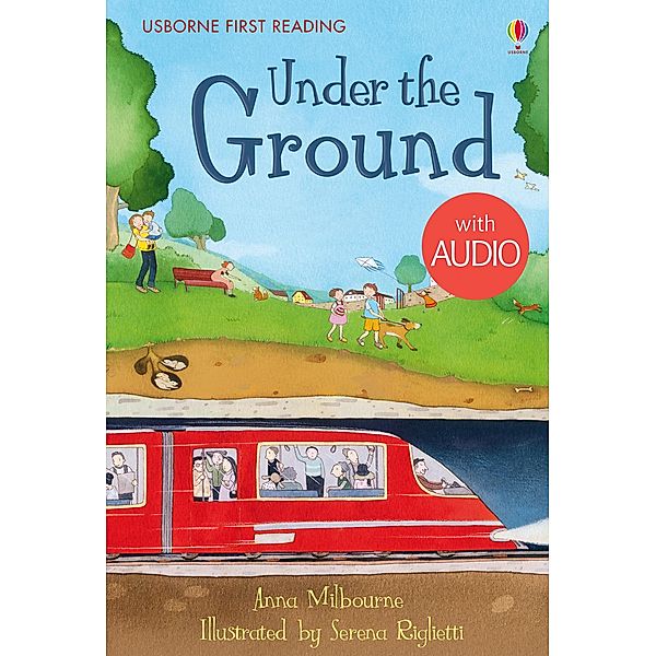 Under The Ground / Usborne Publishing, Susanna Davidson