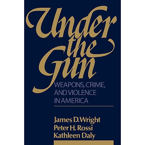 Under the Gun, Peter H. Rossi