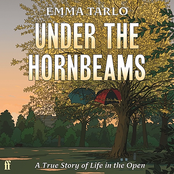 Under the Hornbeams, Emma Tarlo