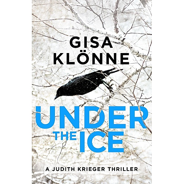 Under the Ice, Gisa Klönne