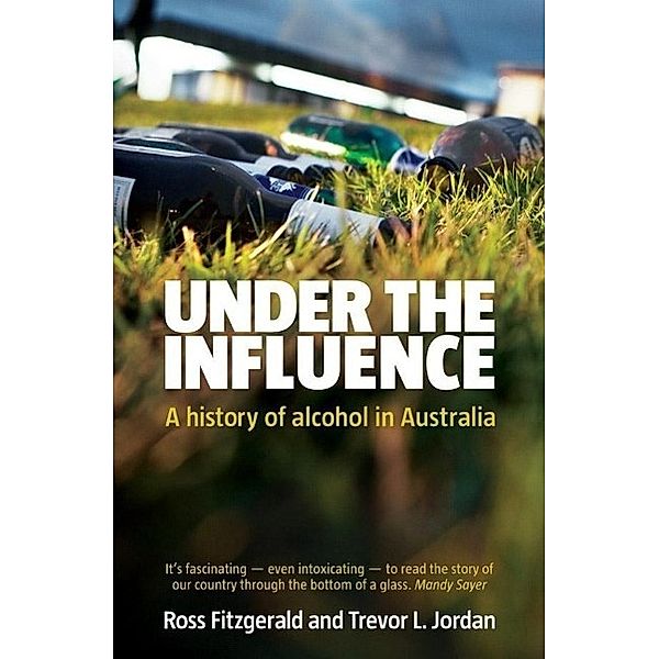 Under the Influence, Ross Fitzgerald, Trevor Jordan