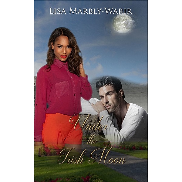 Under the Irish Moon, Lisa Marbly-Warir