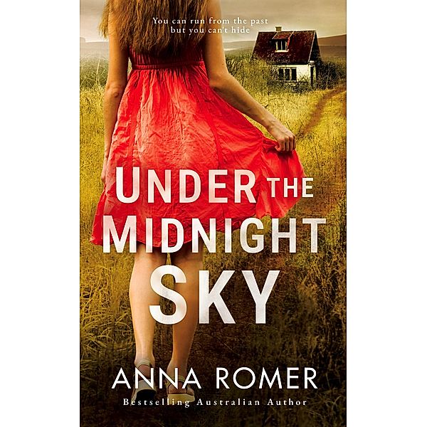 Under the Midnight Sky, Anna Romer