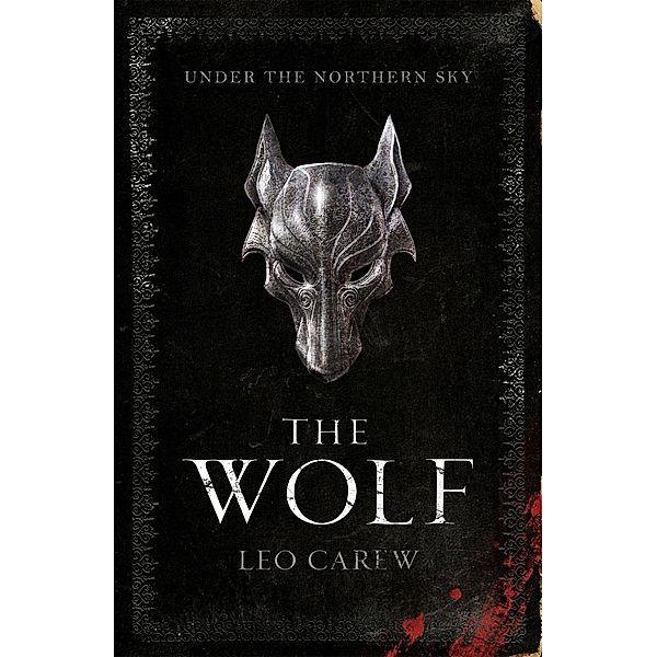 Under the Northern Sky, The Wolf, Leo Carew