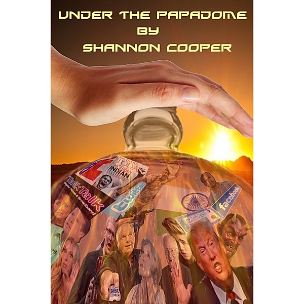 Under the Papadome, Shannon Cooper