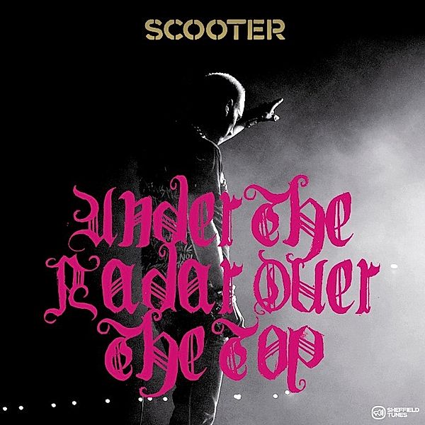 Under The Radar Over the Top, Scooter