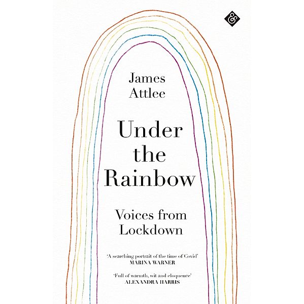 Under the Rainbow, James Attlee