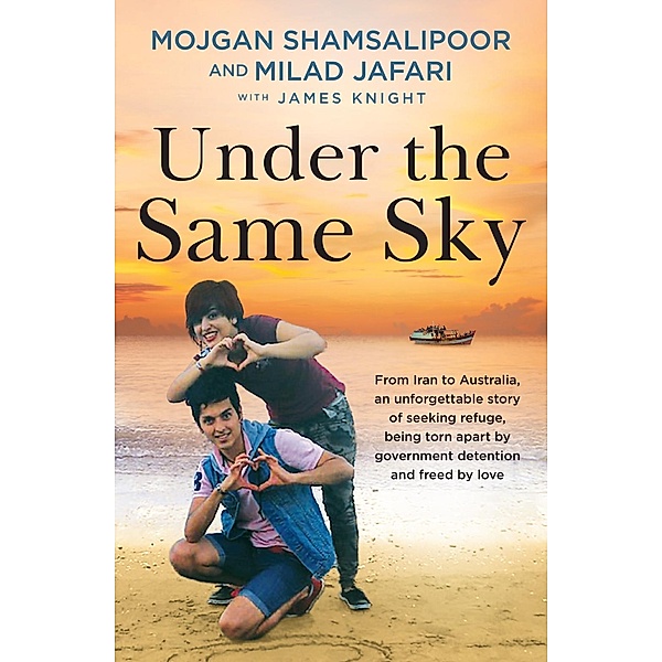 Under the Same Sky, Mojgan Shamsalipoor, Milad Jafari, James Knight