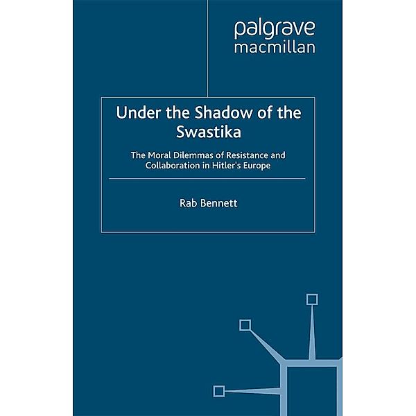 Under the Shadow of the Swastika, R. Bennett