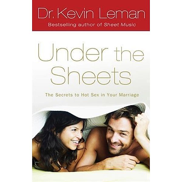 Under the Sheets, Dr. Kevin Leman