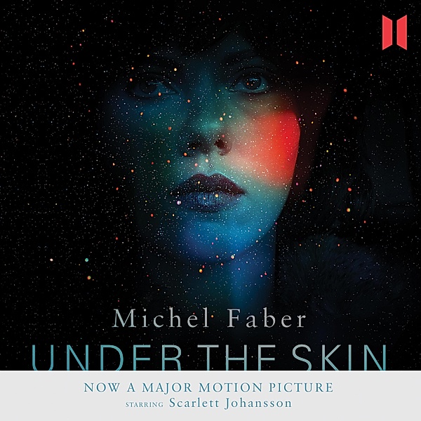 Under the Skin (Unabridged), Michel Faber