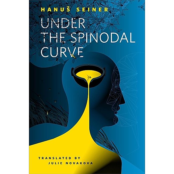 Under the Spinodal Curve / Tor Books, Hanus Seiner