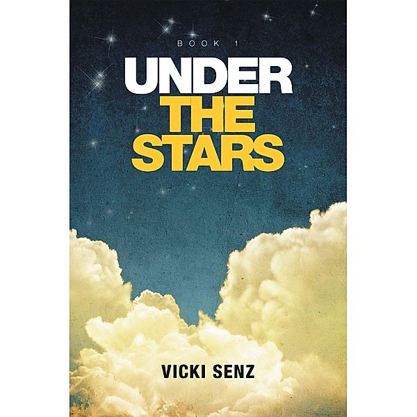Under the Stars, Vicki Senz