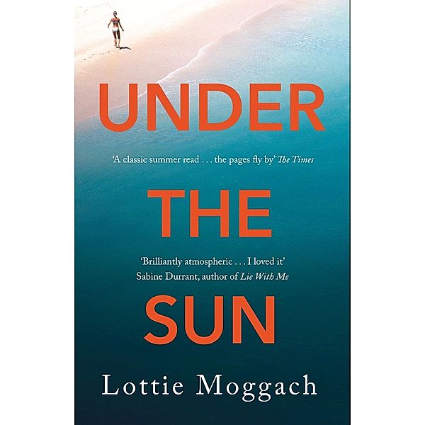 Under the Sun, Lottie Moggach