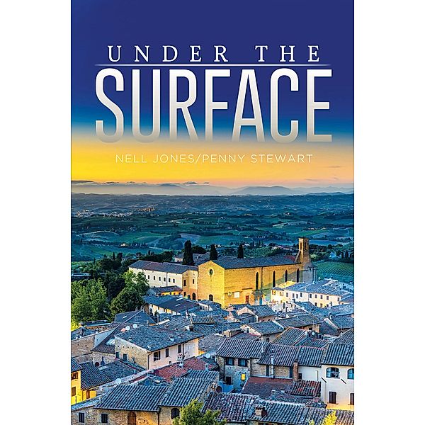 Under the Surface, Nell Jones, Penny Stewart