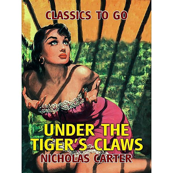 Under The Tiger's Claws, Nicholas Carter