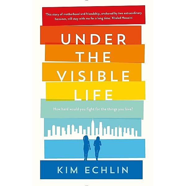 Under the Visible Life, Kim Echlin