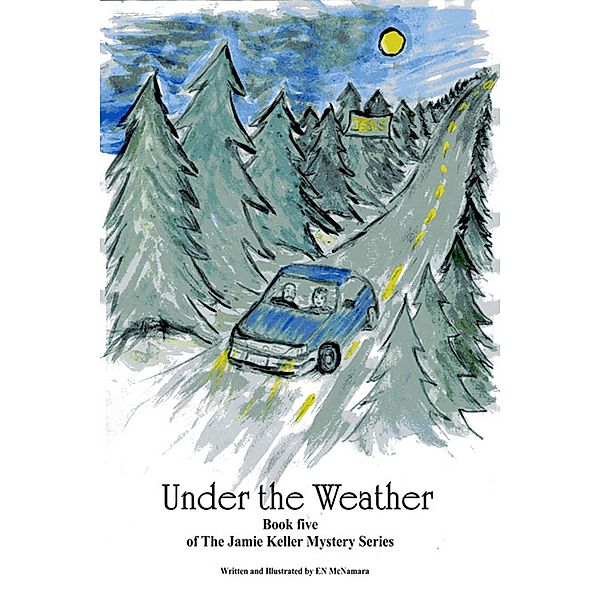 Under the Weather (The Jamie Keller Mystery Series, #5) / The Jamie Keller Mystery Series, En McNamara