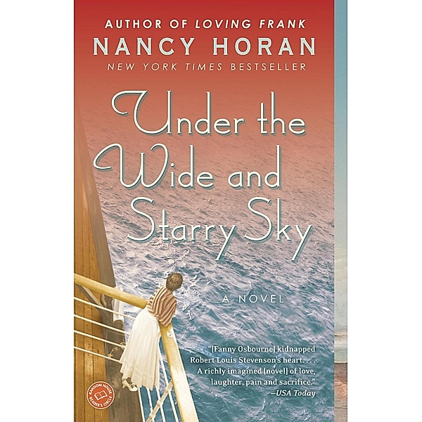 Under the Wide and Starry Sky, Nancy Horan