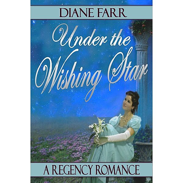 Under The Wishing Star, Diane Farr