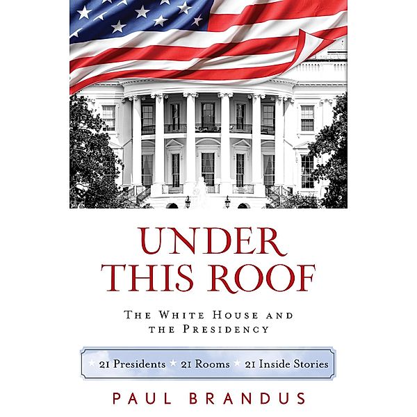 Under This Roof, Paul Brandus