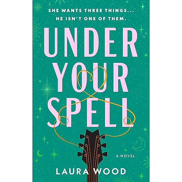 Under Your Spell, Laura Wood