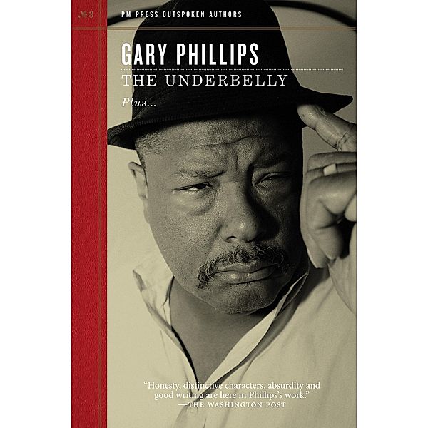 Underbelly / Outspoken Authors Bd.3, Gary Phillips