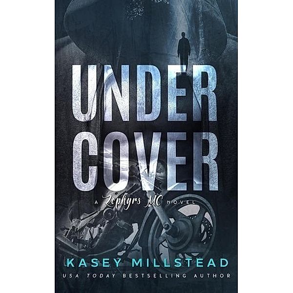 Undercover, Kasey Millstead