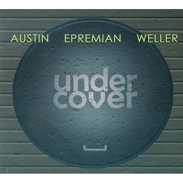 Undercover, Ray Austin, Johannes Epremian, Chris Weller