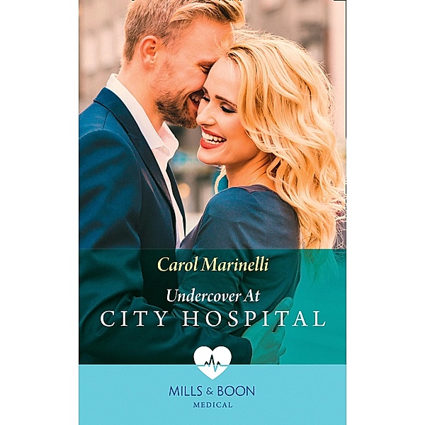 Undercover At City Hospital / Police Surgeons Bd.6, Carol Marinelli