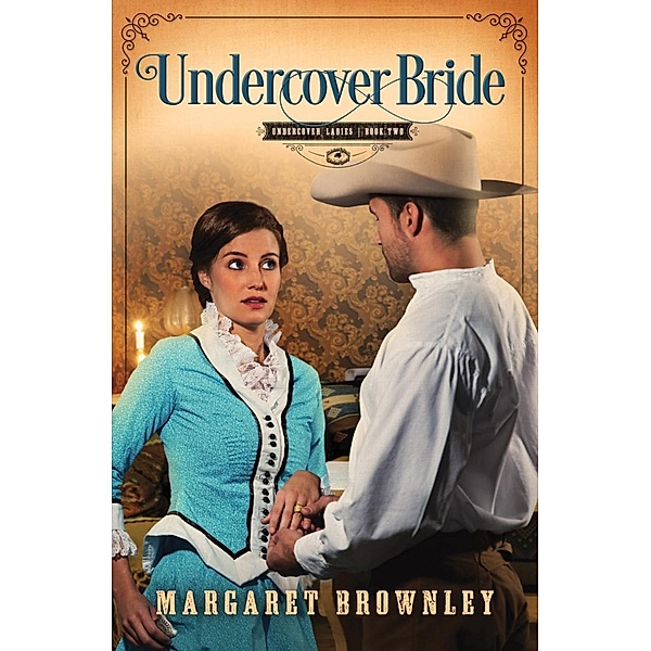Undercover Bride, Margaret Brownley