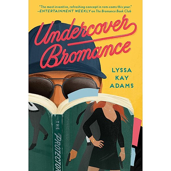 Undercover Bromance / Bromance Book Club Bd.2, Lyssa Kay Adams