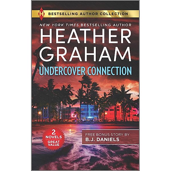 Undercover Connection & Cowboy Accomplice, Heather Graham, B. J. Daniels