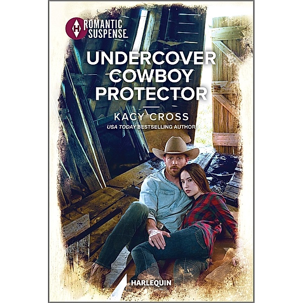 Undercover Cowboy Protector / The Secrets of Hidden Creek Ranch Bd.1, Kacy Cross