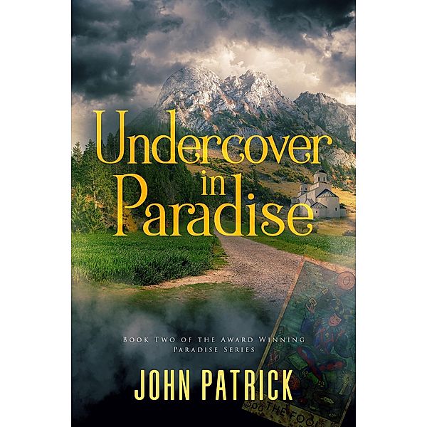 Undercover in Paradise / Paradise, John Patrick