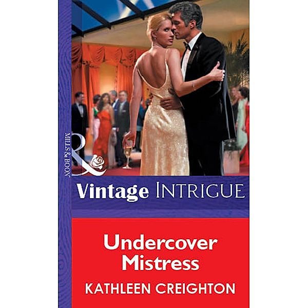 Undercover Mistress, Kathleen Creighton