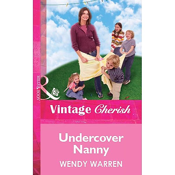 Undercover Nanny, Wendy Warren