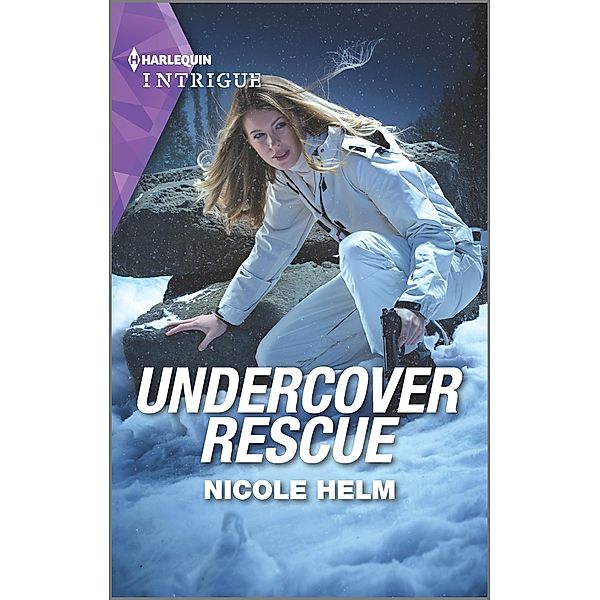 Undercover Rescue / A North Star Novel Series Bd.6, Nicole Helm