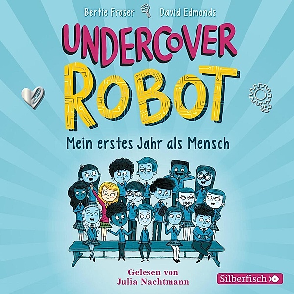 Undercover Robot - Mein erstes Jahr als Mensch,3 Audio-CD, Bertie Fraser, David Edmonds