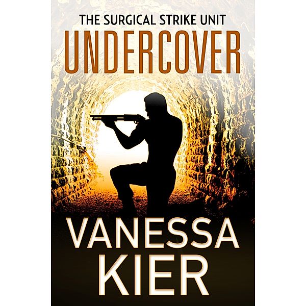 Undercover (The SSU - A Bonus Novella) / Vanessa Kier, Vanessa Kier