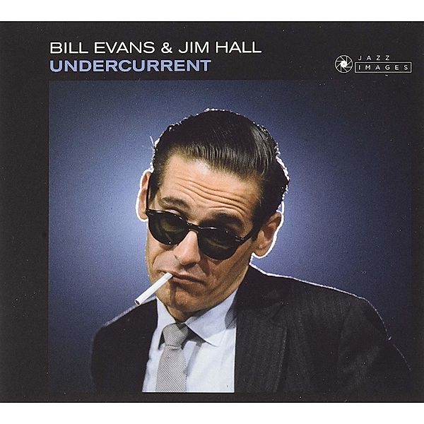 Undercurrent, Bill Evans, Jim Hall