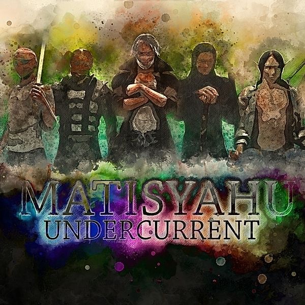Undercurrent (Vinyl), Matisyahu