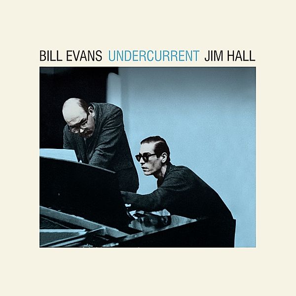 Undercurrent (Vinyl), Jim Hall Bill Evans