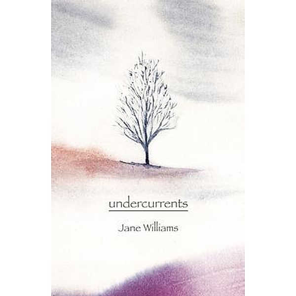 undercurrents, Jane Williams