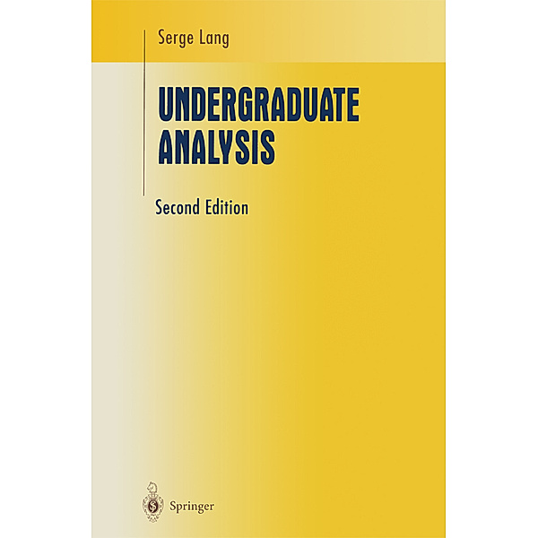 Undergraduate Analysis, Serge Lang