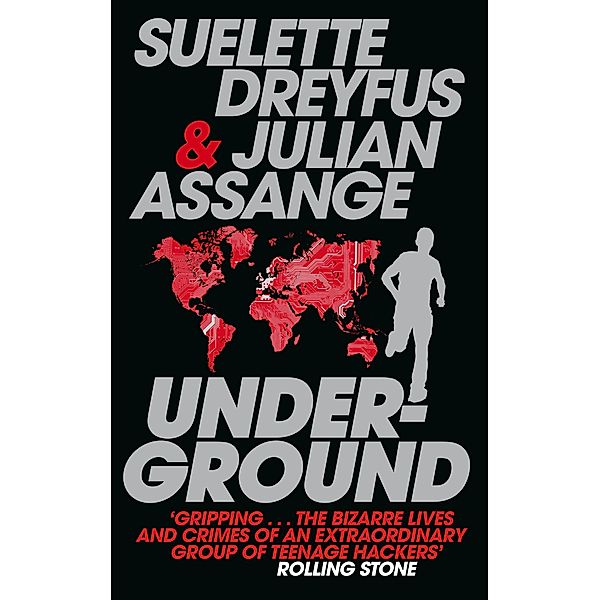 Underground, Suelette Dreyfus, Julian Assange