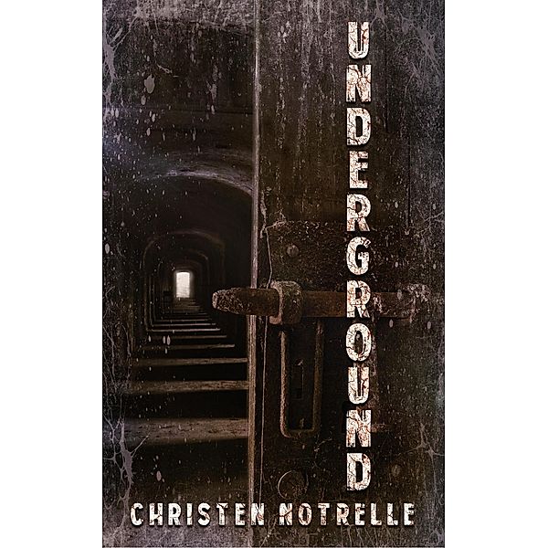 Underground, Christen Notrelle