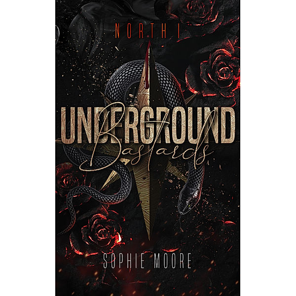 Underground Bastards, Sophie Moore